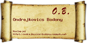 Ondrejkovics Bodony névjegykártya